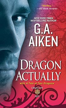 Dragon Actually (Dragon Kin, Band 1)