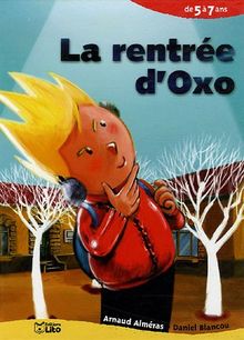 La rentrée d'Oxo