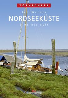 Nordseeküste 2: Elbe bis Sylt