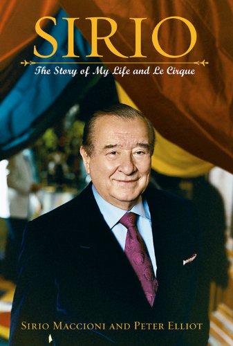 Sirio: The Story of My Life and Le Cirque