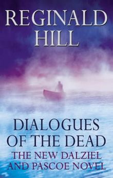 Dialogues of the Dead (Dalziel & Pascoe Novel) von Reginald Hill | Buch | Zustand sehr gut