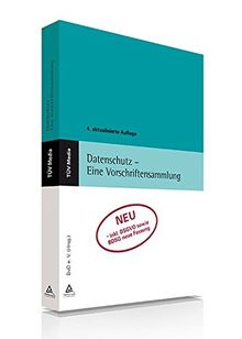 Datenschutz - Eine Vorschriftensammlung