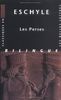 Les Perses (Classiques en Poche)