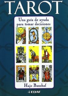 Tarot : una guía de ayuda para tomar decisiones (Tabla de Esmeralda)