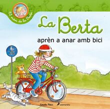 La Berta aprèn a anar amb bici (El món de la Berta)