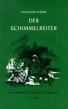 Hamburger Lesehefte, Nr.2, Der Schimmelreiter