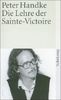 Langsame Heimkehr: Die Lehre der Sainte-Victoire: BD 2 (suhrkamp taschenbuch)