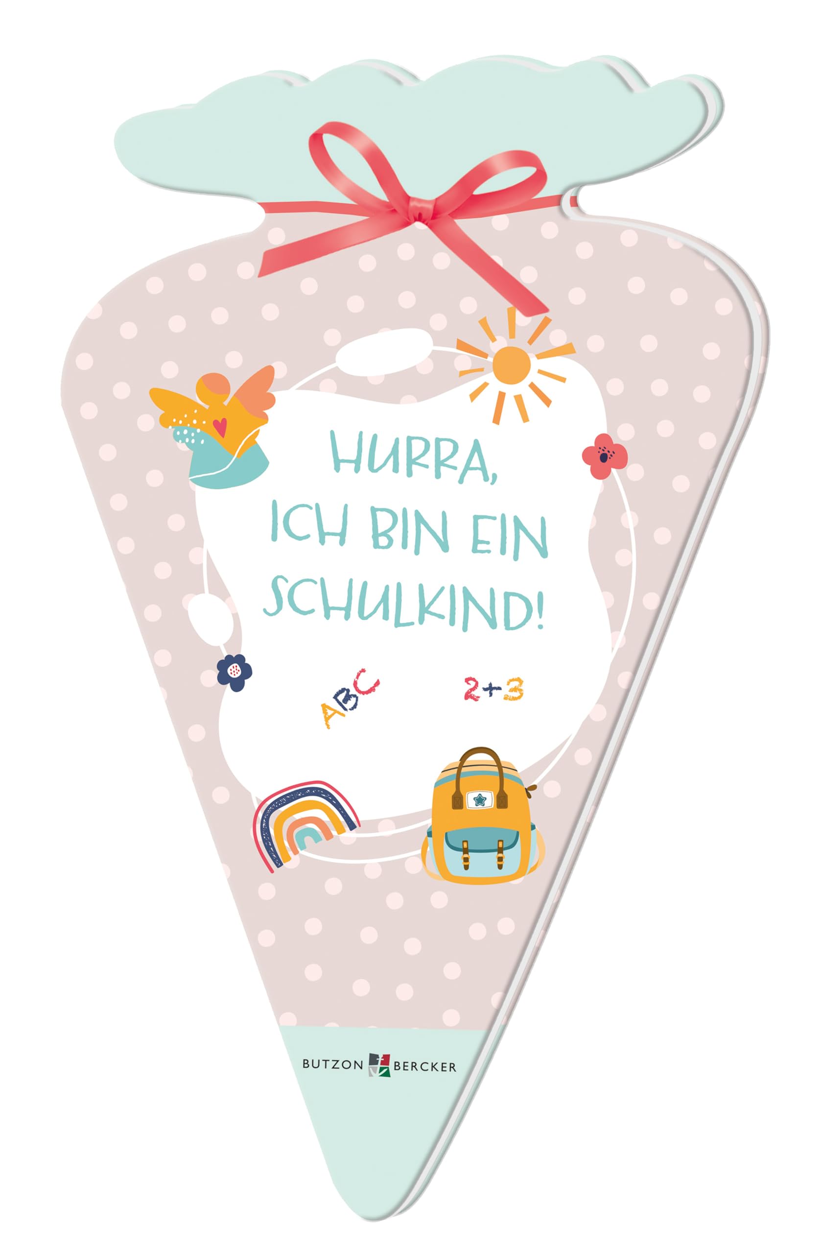 Lörks Vera Hurra ich bin ein Schulkind!