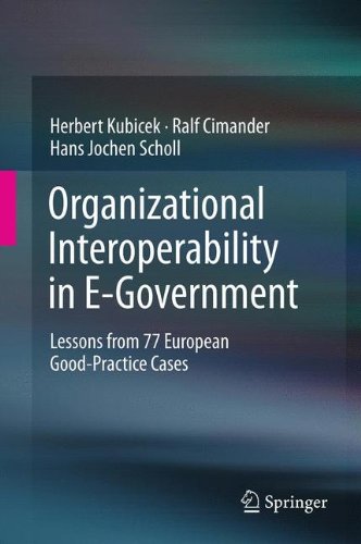 Organizational Interoperability in E-Government: Lessons from 77 European Good-Practice Cases