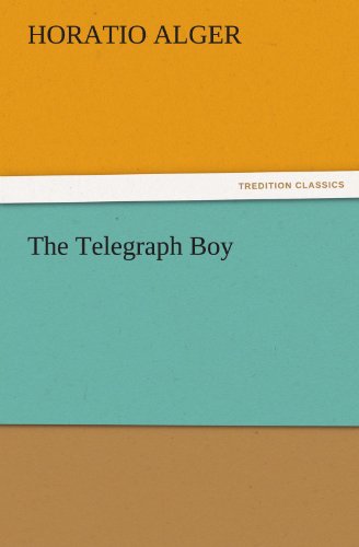 The Telegraph Boy (TREDITION CLASSICS)