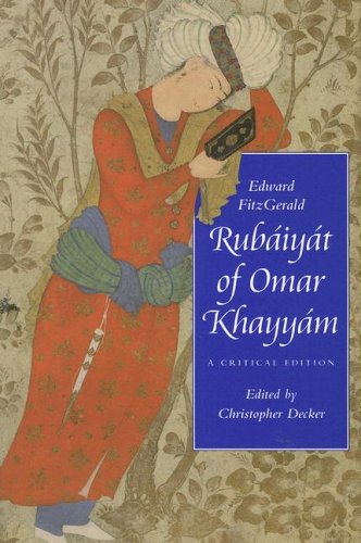 Fitzgerald, E:  Rubaiyat of Omar Khayyam: A Critical Edition (Victorian Literature and Culture)