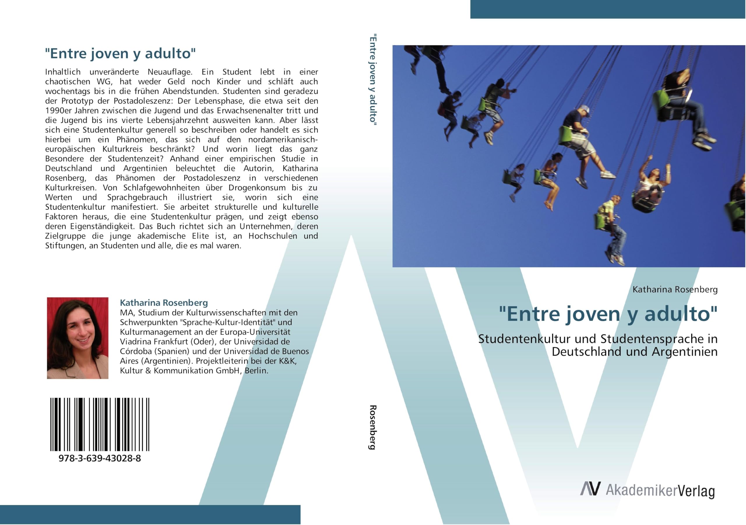 Entre joven y adulto: Studentenkultur und Studentensprache in Deutschland und Argentinien