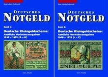 Deutsches Notgeld, Band 5+6: Deutsche Kleingeldscheine: Amtliche Verkehrsausgaben 1916 - 1922