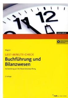 Last-Minute-Check Buchführung und Bilanzwesen: Vorbereitung auf die Steuerberaterprüfung von Edmund Wagner | Buch | Zustand gut