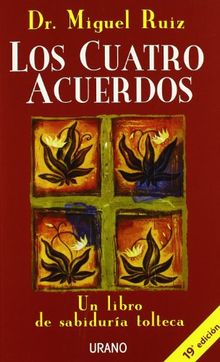 Los cuatro acuerdos (Crecimiento personal)