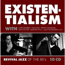 Existentialism - Revival Jazz of the 60's