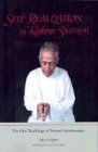 Self Realization in Kashmir Shaivism: The Oral Teachings of Swami Lakshmanjoo: Oral Teachings of Swani Lakshman Joo