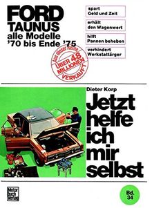 Ford Taunus alle Modelle bis Ende 1975
