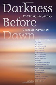 Darkness Before Dawn: Redefining the Journey Through Depression