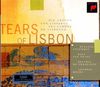 Tears Of Lisbon (Portugese Fado)