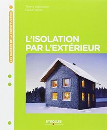 L'isolation par l'extérieur