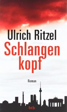 Schlangenkopf: Roman