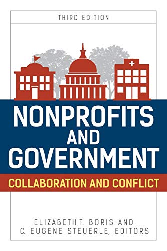 Nonprofits and Government: Collaboration and Conflict, Third Edition (Urban Institute Press)