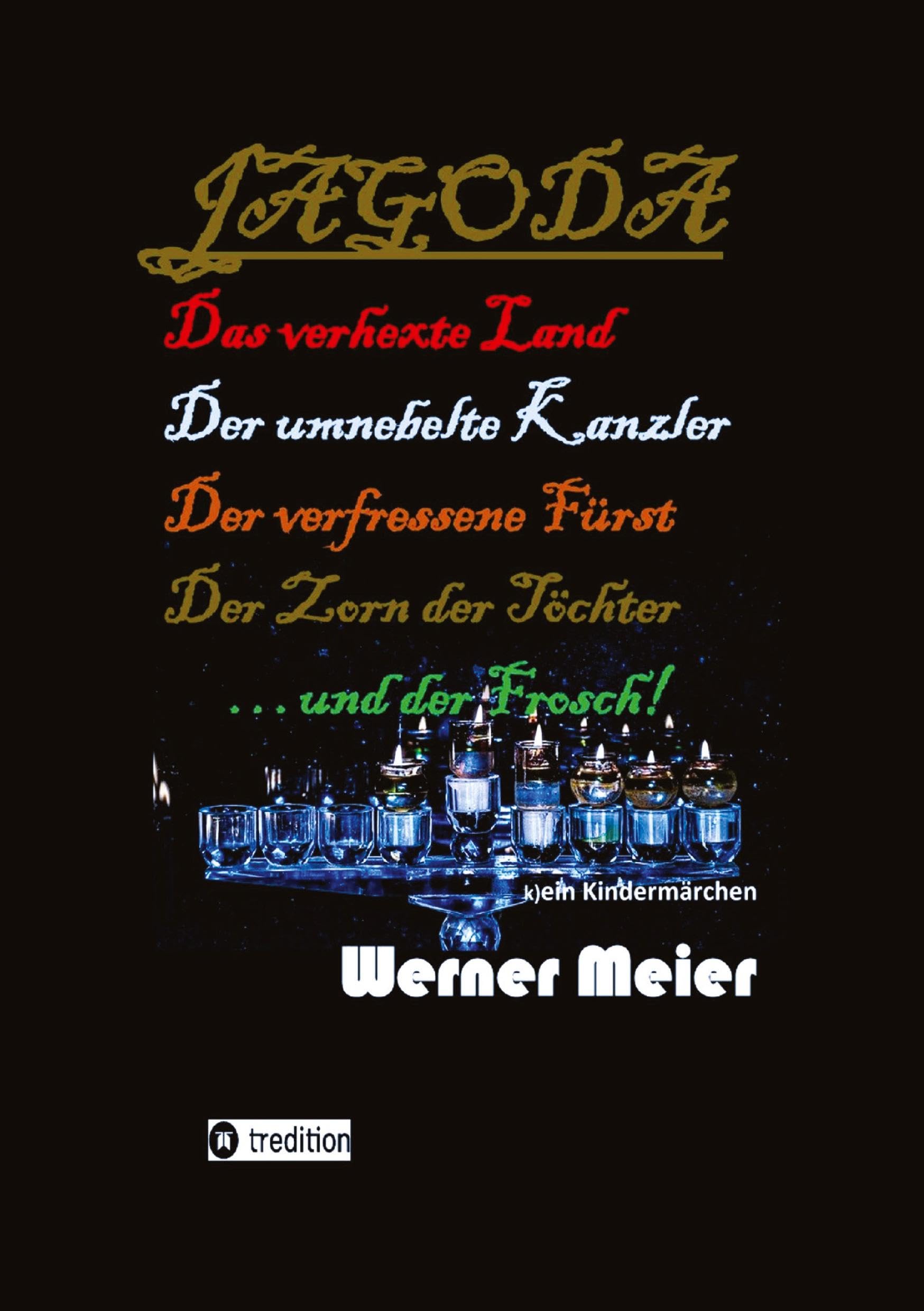 JAGODA: Zauberhaft böse...