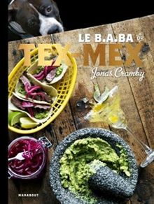 Le b.a.-ba du tex-mex