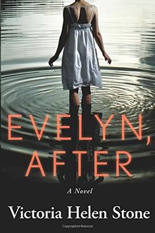 Evelyn, After: A Novel