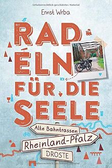 Rheinland-Pfalz - Alte Bahntrassen: Radeln für die Seele