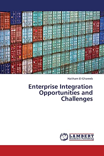 Enterprise Integration Opportunities and Challenges: DE