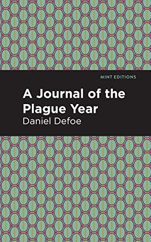 A Journal of the Plague Year (Mint Editions―Historical Fiction)