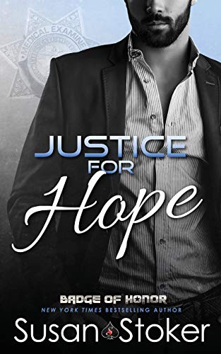 Justice for Hope (Badge of Honor: Texas Heroes, Band 12)