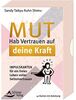 Mut- Hab Vertrauen auf deine Kraft- Impulskarten für ein freies Leben voller Selbstvertrauen: - 40 Kartenset mit Anleitung
