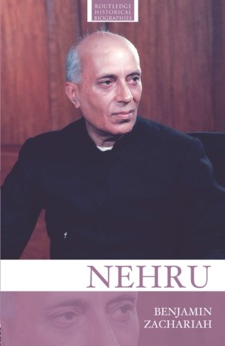 Nehru (Routledge Historical Biographies)