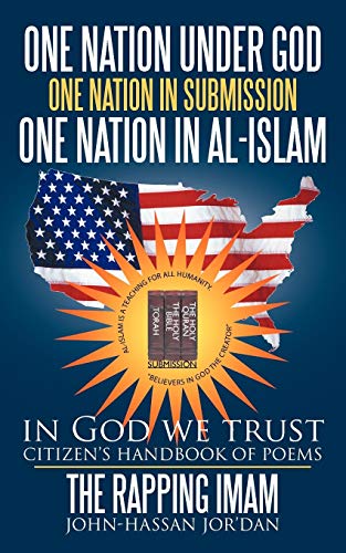 one nation under God one nation in submission one nation in Al-Islam: in God we trust
