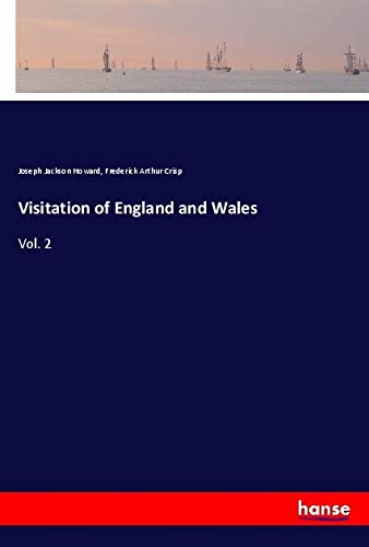 Visitation of England and Wales: Vol. 2