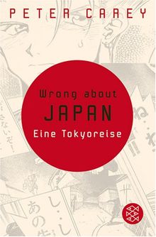 Wrong about Japan: Eine Tokyoreise