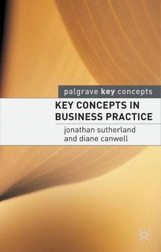 Key Concepts in Business Practice (Palgrave Key Concepts)
