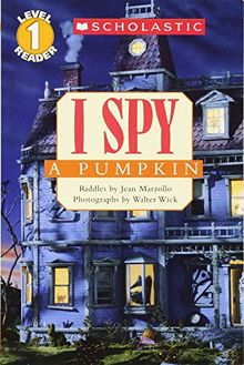 I Spy a Pumpkin (Scholastic Reader - Level 1 (Quality))