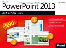 Microsoft PowerPoint 2013 auf einen Blick