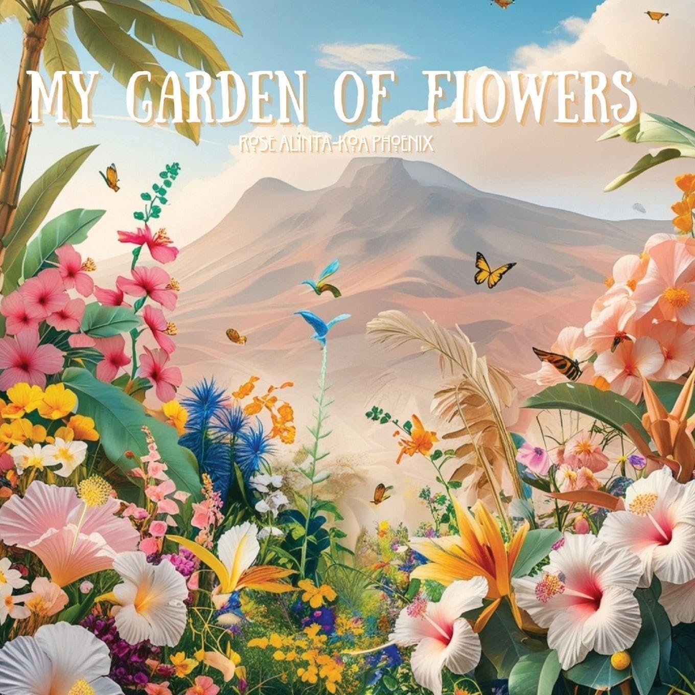 My Garden of Flowers