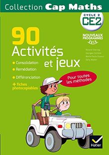 Cap maths CE2 : 90 activités et jeux