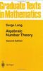 Algebraic Number Theory (Graduate Texts in Mathematics)