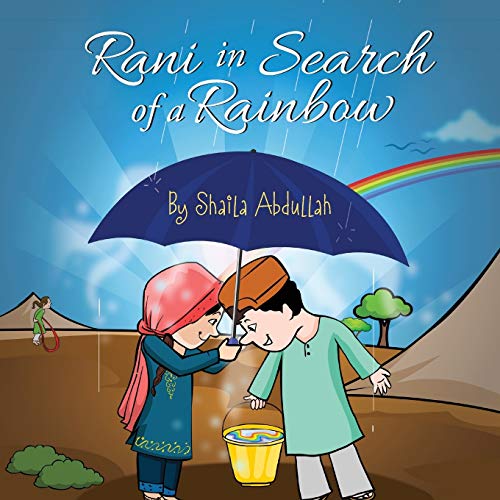 Rani in Search of a Rainbow: A Natural Disaster Survival Tale (Growing With Love)
