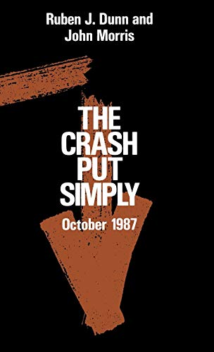 The Crash Put Simply: Oct-87