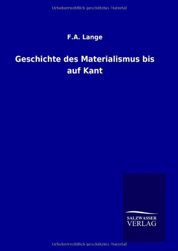 Geschichte des Materialismus bis auf Kant