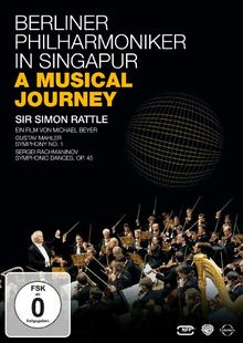 Berliner Philharmoniker in Singapur - A Musical Journey