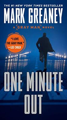 One Minute Out (Gray Man, Band 9)